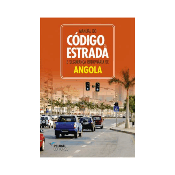 Manual do Código da Estrada e Segurança Rodoviária de Angola